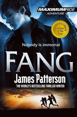 Seller image for Patterson, J: Fang: A Maximum Ride Novel for sale by Smartbuy