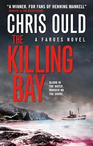 Seller image for The Killing Bay : A Faroes Novel for sale by Smartbuy