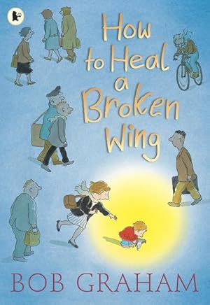 Immagine del venditore per How to Heal a Broken Wing venduto da Smartbuy