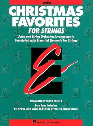 Imagen del vendedor de Essential Elements Christmas Favorites for Strings: Violin Book (Parts 1/2) a la venta por Smartbuy