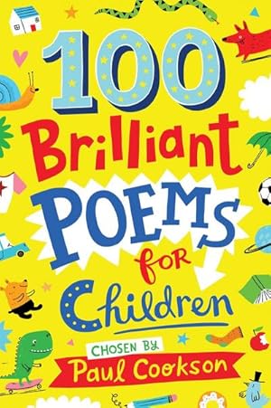 Bild des Verkufers fr 100 Brilliant Poems For Children zum Verkauf von Smartbuy