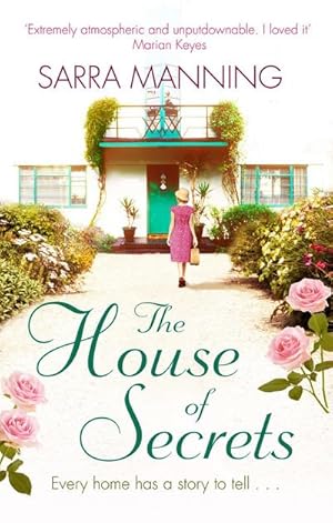 Immagine del venditore per The House of Secrets : A beautiful and gripping story of believing in love and second chances venduto da Smartbuy