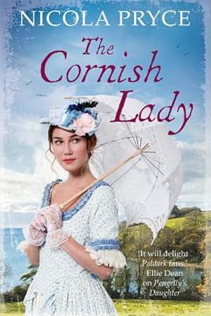 Bild des Verkufers fr The Cornish Lady : A sweeping historical romance for fans of Poldark zum Verkauf von Smartbuy
