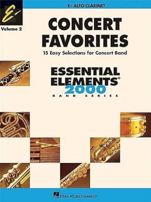 Immagine del venditore per Concert Favorites Vol. 2 - Alto Clarinet: Essential Elements Band Series venduto da Smartbuy