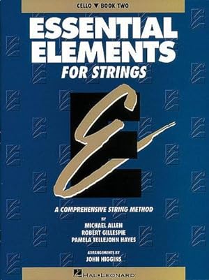 Bild des Verkufers fr Essential Elements for Strings - Book 2 (Original Series) : Cello zum Verkauf von Smartbuy