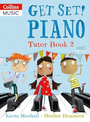 Immagine del venditore per Get Set! Piano Tutor Book 2 venduto da Smartbuy