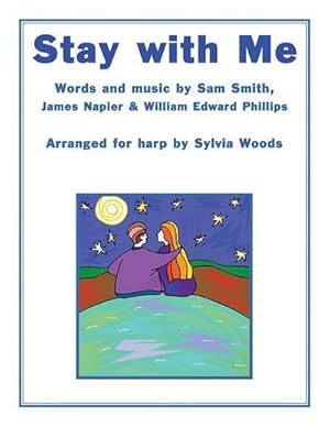 Bild des Verkufers fr Stay with Me: Arranged for Harp zum Verkauf von Smartbuy