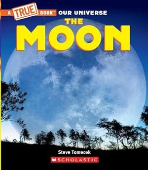 Seller image for The Moon (a True Book) for sale by Smartbuy