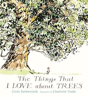 Bild des Verkufers fr The Things That I LOVE about TREES zum Verkauf von Smartbuy