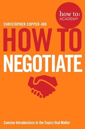 Immagine del venditore per How To Negotiate venduto da Smartbuy