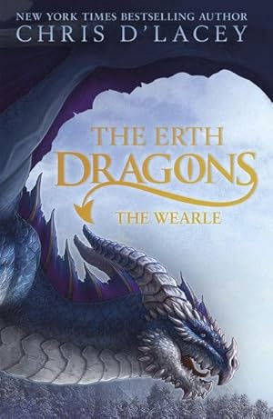 Bild des Verkufers fr The Erth Dragons: The Wearle : Book 1 zum Verkauf von Smartbuy