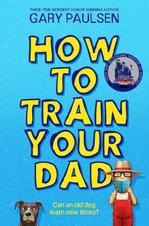 Bild des Verkufers fr How to Train Your Dad zum Verkauf von Smartbuy