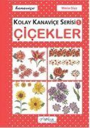 Seller image for Kolay Kanavice Serisi 1 - Cicekler for sale by Smartbuy