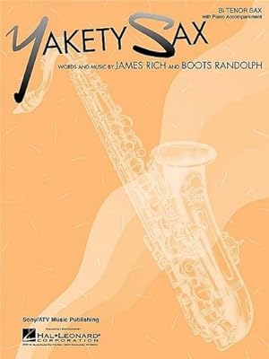 Seller image for Yakety Sax B Flat Tenor Sax with Piano Accompaniment for sale by Smartbuy
