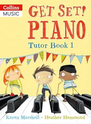 Bild des Verkufers fr Get Set! Piano Tutor Book 1 zum Verkauf von Smartbuy