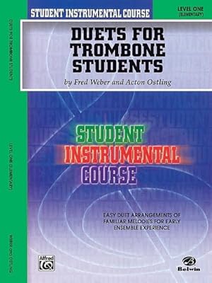 Imagen del vendedor de Student Instrumental Course Duets for Trombone Students : Level I a la venta por Smartbuy