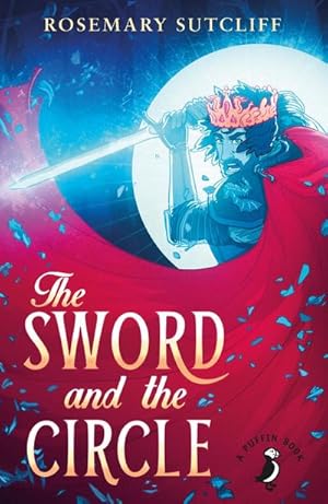 Imagen del vendedor de The Sword and the Circle a la venta por Smartbuy