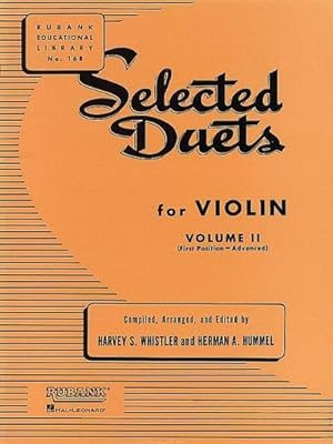 Imagen del vendedor de Selected Duets for Violin - Volume 2 : Advanced First Position a la venta por Smartbuy