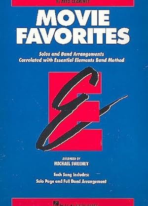 Immagine del venditore per Essential Elements Movie Favorites: Eb Alto Clarinet venduto da Smartbuy