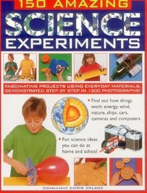 Bild des Verkufers fr 150 Amazing Science Experiments zum Verkauf von Smartbuy