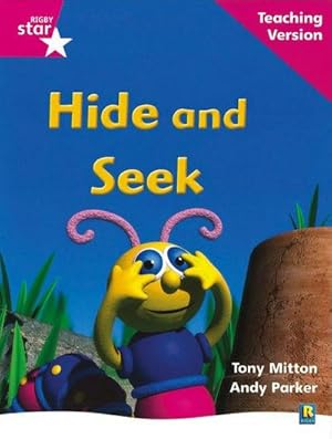 Bild des Verkufers fr Rigby Star Phonic Guided Reading Pink Level: Hide and Seek Teaching Version zum Verkauf von Smartbuy