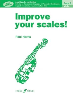 Bild des Verkufers fr Improve Your Scales! Violin Grade 2 zum Verkauf von Smartbuy