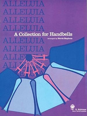 Seller image for Alleluia - A Collection for Handbells: 2 Octaves of Handbells for sale by Smartbuy