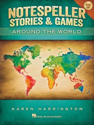 Bild des Verkufers fr Notespeller Stories & Games - Book 1: Around the World zum Verkauf von Smartbuy