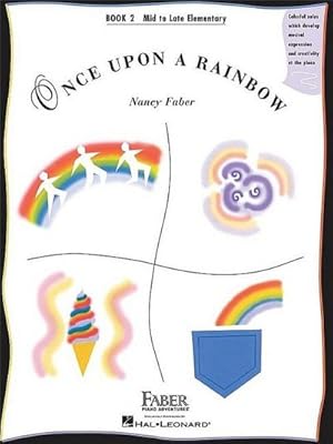 Bild des Verkufers fr Once Upon a Rainbow, Book 2: Mid to Late Elementary zum Verkauf von Smartbuy