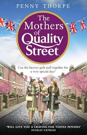 Bild des Verkufers fr The Mothers of Quality Street zum Verkauf von Smartbuy