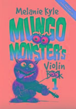 Image du vendeur pour KYLE, M: Mungo Monster's Violin Pupil Book + Audio CD mis en vente par Smartbuy