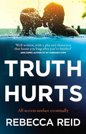 Bild des Verkufers fr Truth Hurts : A captivating, breathless read zum Verkauf von Smartbuy