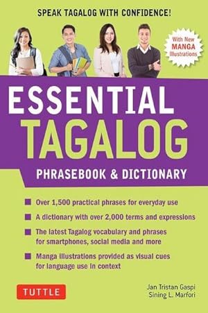 Bild des Verkufers fr Essential Tagalog Phrasebook & Dictionary : Start Conversing in Tagalog Immediately! (Revised Edition) zum Verkauf von Smartbuy