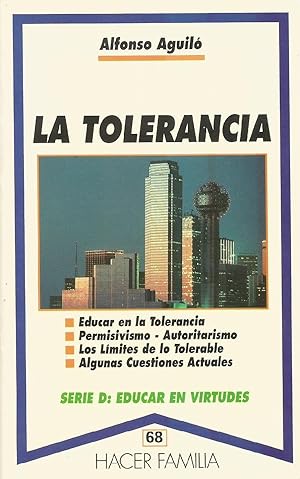 Imagen del vendedor de La Tolerancia (Hacer Familia) (Spanish Edition) a la venta por Von Kickblanc
