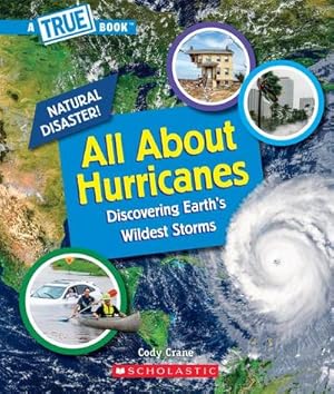 Bild des Verkufers fr All about Hurricanes (a True Book: Natural Disasters) zum Verkauf von Smartbuy