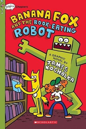 Bild des Verkufers fr Banana Fox and the Book-Eating Robot: A Graphix Chapters Book (Banana Fox #2) : Volume 2 zum Verkauf von Smartbuy