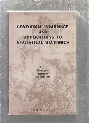 Image du vendeur pour Conformal Invariance and Applications to Statisical Mechanics mis en vente par Old Book Shop of Bordentown (ABAA, ILAB)