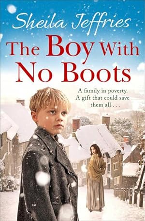 Bild des Verkufers fr The Boy With No Boots : Book 1 in The Boy With No Boots trilogy zum Verkauf von Smartbuy