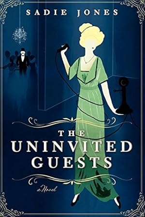 Seller image for The Uninvited Guests for sale by The Haunted Bookshop, LLC