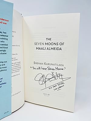 Seller image for The Seven Moons of Maali Almeida by Shehan Karunatilaka - SIGNED, LINED, DATED AND LOCATED UK 1st/1st HB - Booker Prize Winner 2022 for sale by Bonafide Collections