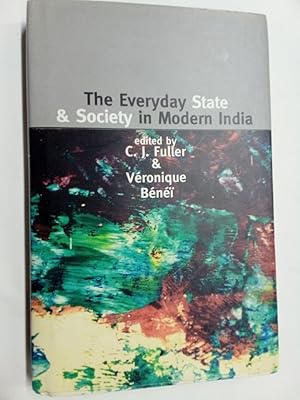 Immagine del venditore per The Everyday State and Society in Modern India. venduto da Plurabelle Books Ltd