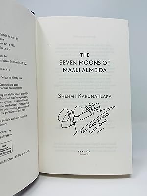 Seller image for The Seven Moons of Maali Almeida by Shehan Karunatilaka - SIGNED, DATED AND LOCATED UK 1st/1st HB - Booker Prize Winner 2022 for sale by Bonafide Collections