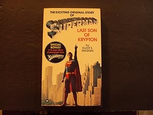 Image du vendeur pour Superman The Last Son of Krypton pb Elliot S Maggin 1st Print 1st ed 12/78 mis en vente par Joseph M Zunno