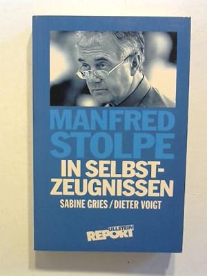 Manfred Stolpe in Selbstzeugnissen.