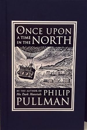Once Upon A Time in the North: His Dark Materials // FIRST EDITION //