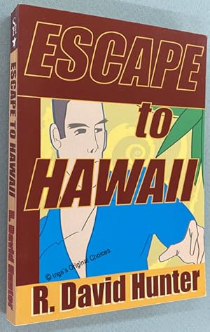 Escape to Hawaii