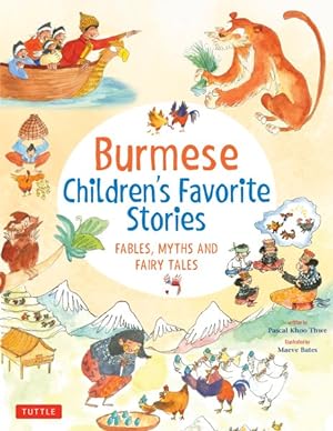 Seller image for Burmese Children's Favorite Stories : Fables, Myths and Fairy Tales for sale by GreatBookPricesUK