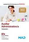 Auxiliar Administrativo/a. Temario. Comunidad Autónoma Región de Murcia