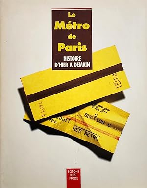 Seller image for Le mtro de Paris. Histoire d'hier  demain for sale by Librairie La fort des Livres