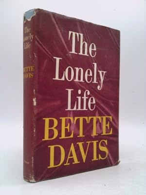 Immagine del venditore per The Lonely Life : An Autobiography venduto da ThriftBooksVintage